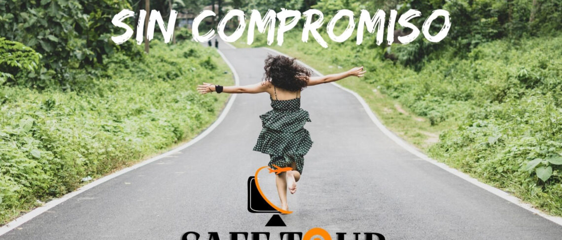 Sin compromiso by safe tour